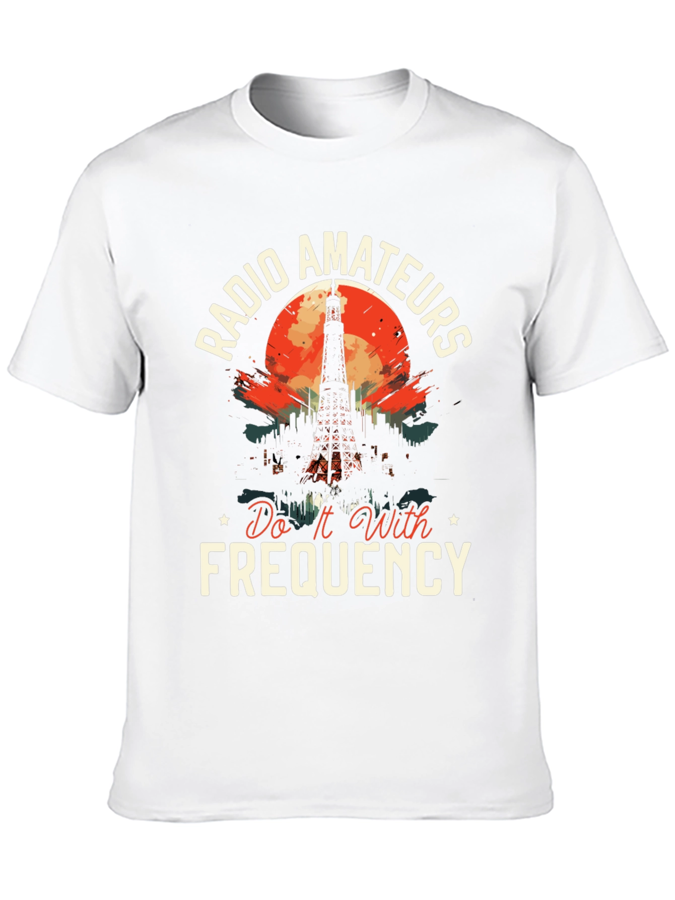 Radio Amateurs T-Shirt - Do It With Frequency