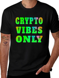Crypto Vibes Only T-Shirt - Black