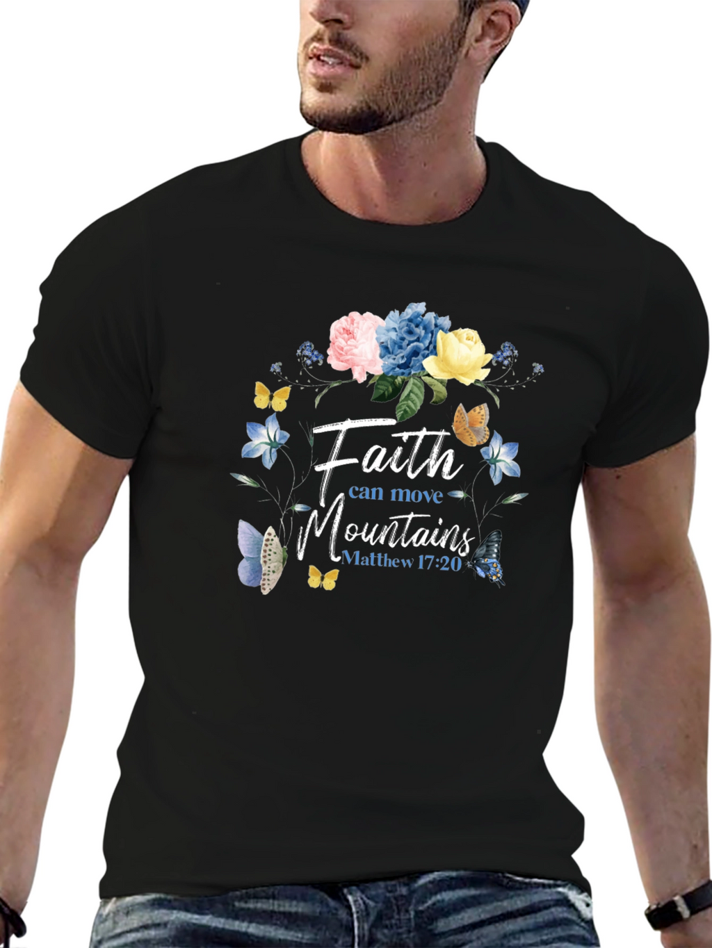 Faith Can Move Mountains T-Shirt
