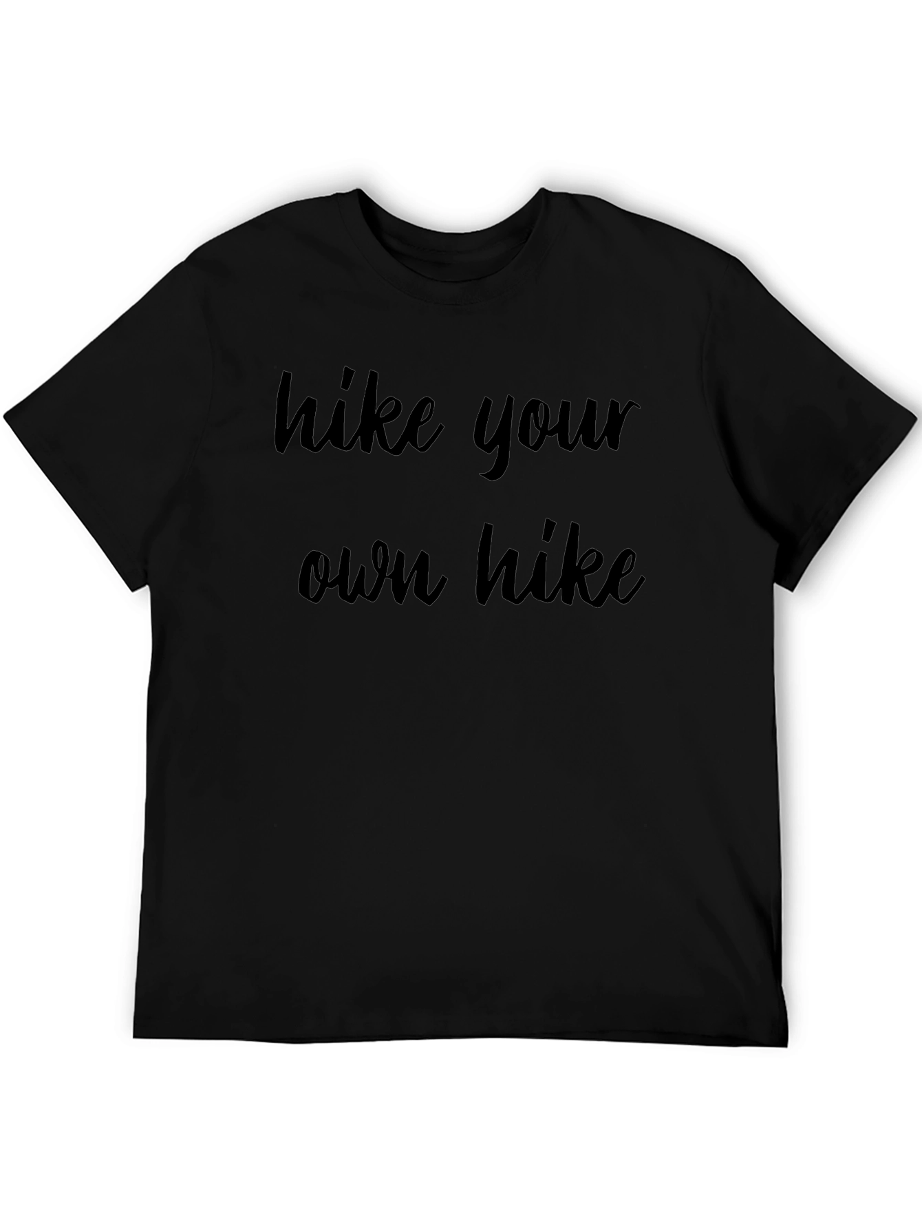 Hike Your Own Hike Black T-Shirt