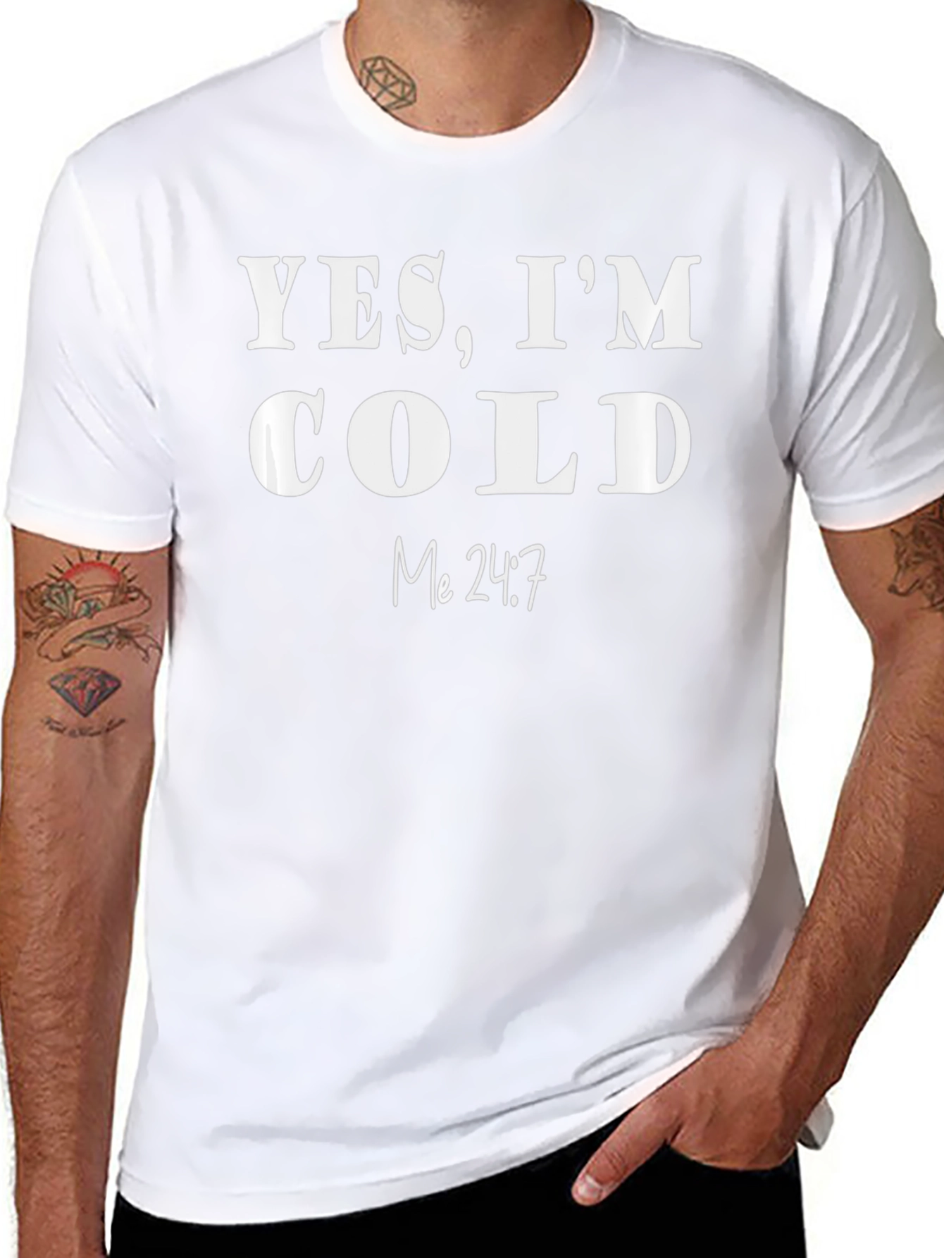 Yes Im Cold T-Shirt - Funny & Comfy!