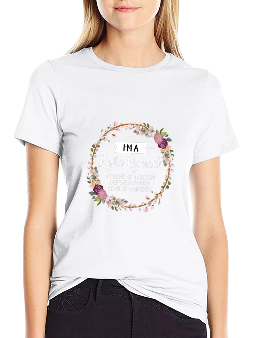 Im a Radio Operator Funny Sarcastic T-Shirt