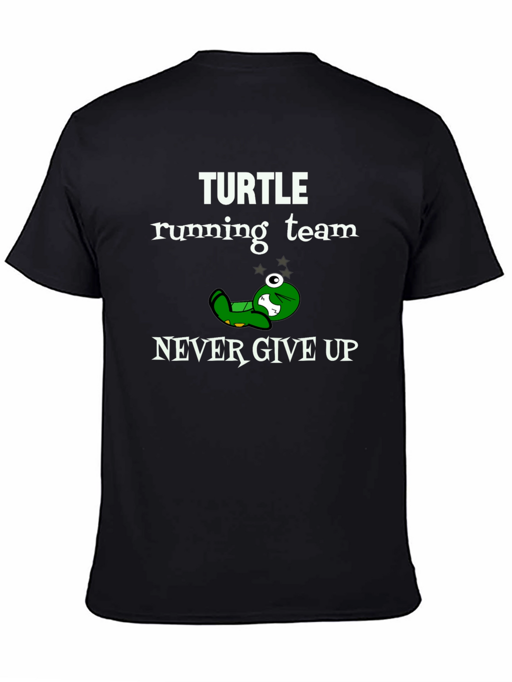 Turtle Running Team T-Shirt - Never Give Up
