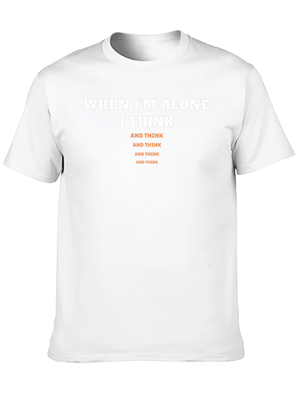 Alone I Think Graphic Tee