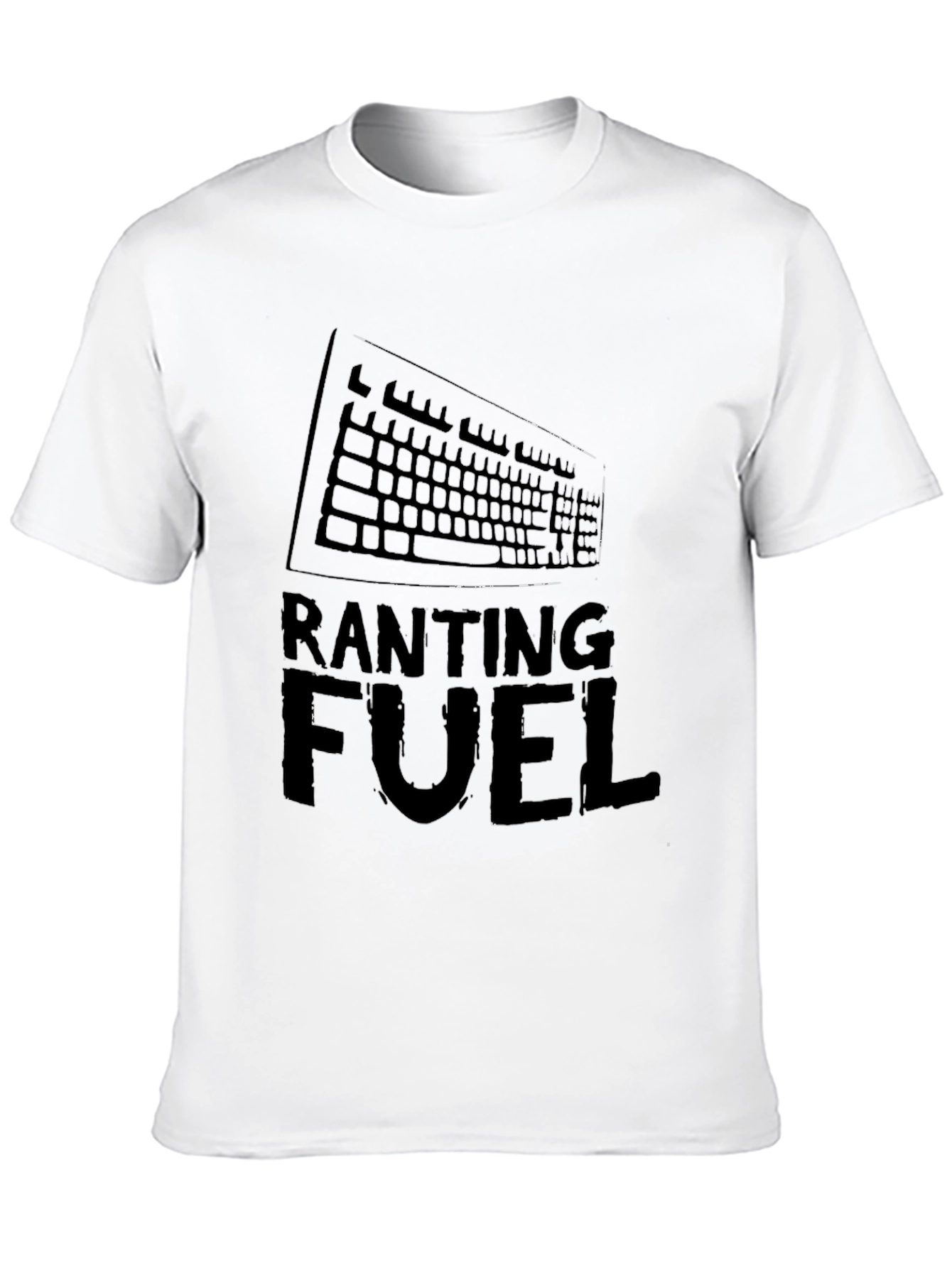 Ranting Fuel T-Shirt - Gamer Style