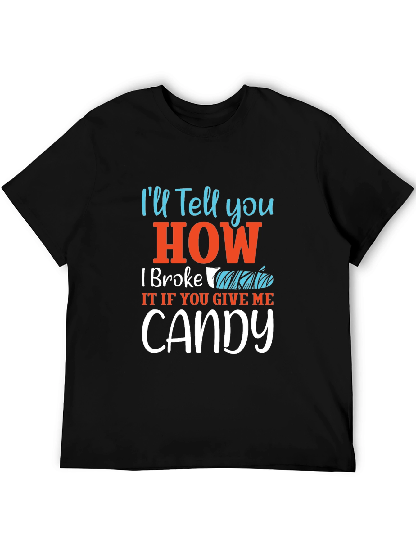 Candy Broken Arm T-Shirt - Funny Halloween Costume Tee