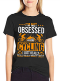 Cycling Obsessed T-Shirt - Funny Cyclist Tee