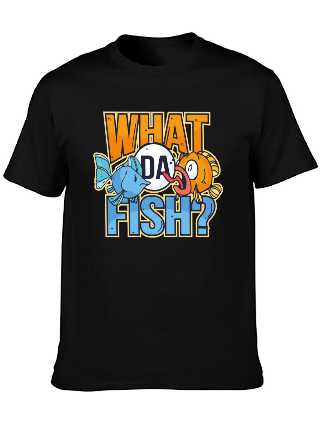 What Da Fish? Graphic Novelty Tee