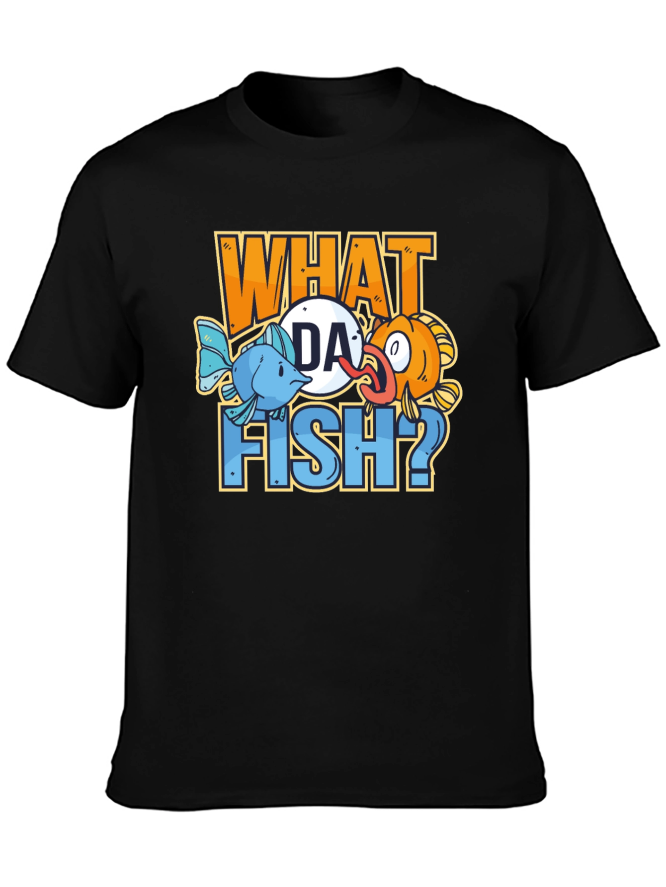 What Da Fish? Graphic Novelty Tee
