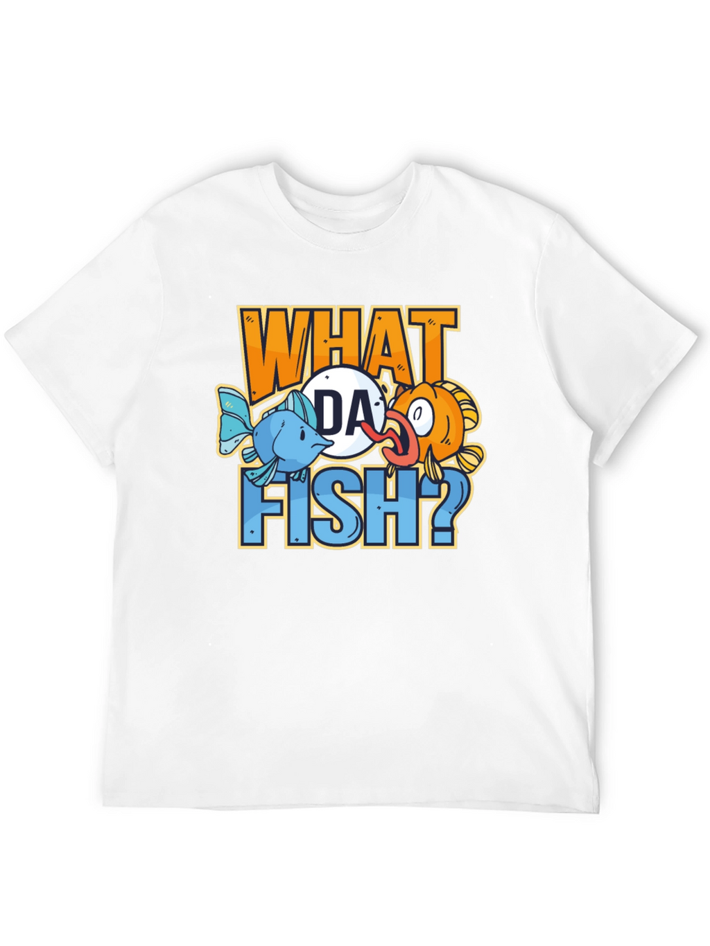 What Da Fish? Graphic Novelty Tee