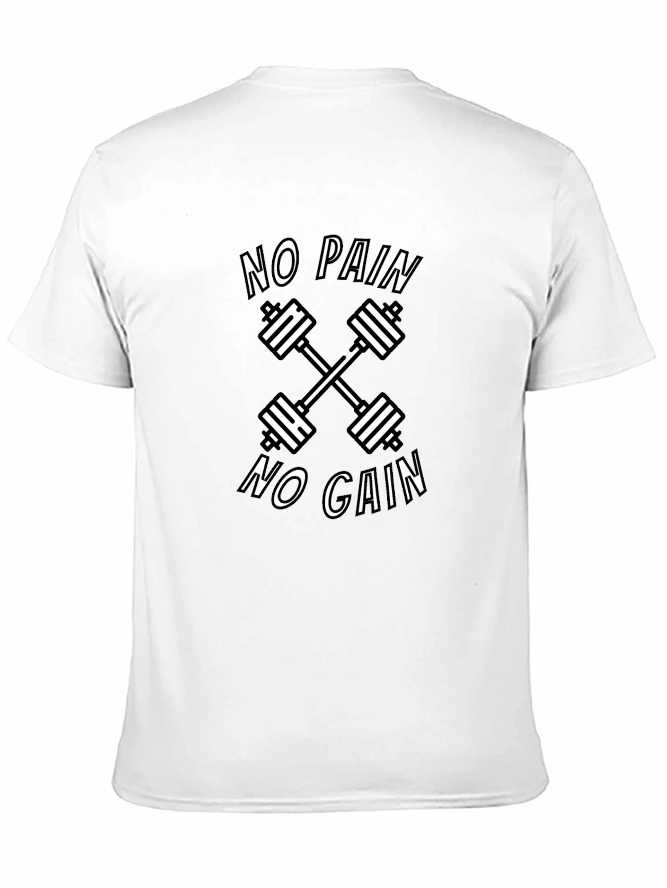 No Pain No Gain Gym Workout T-Shirt