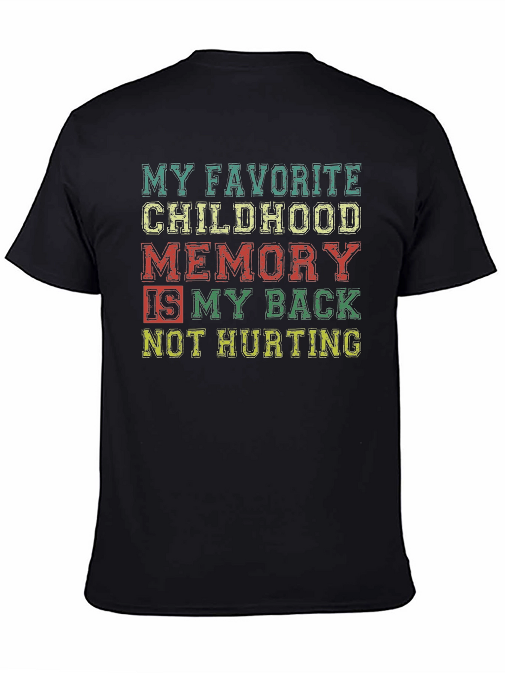 Funny Back Pain T-Shirt