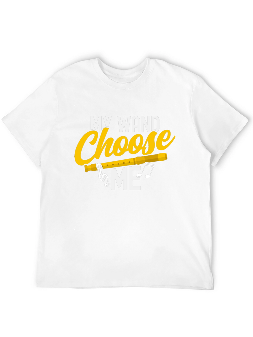 My Wand Choose Me T-Shirt - Music Lover Tee