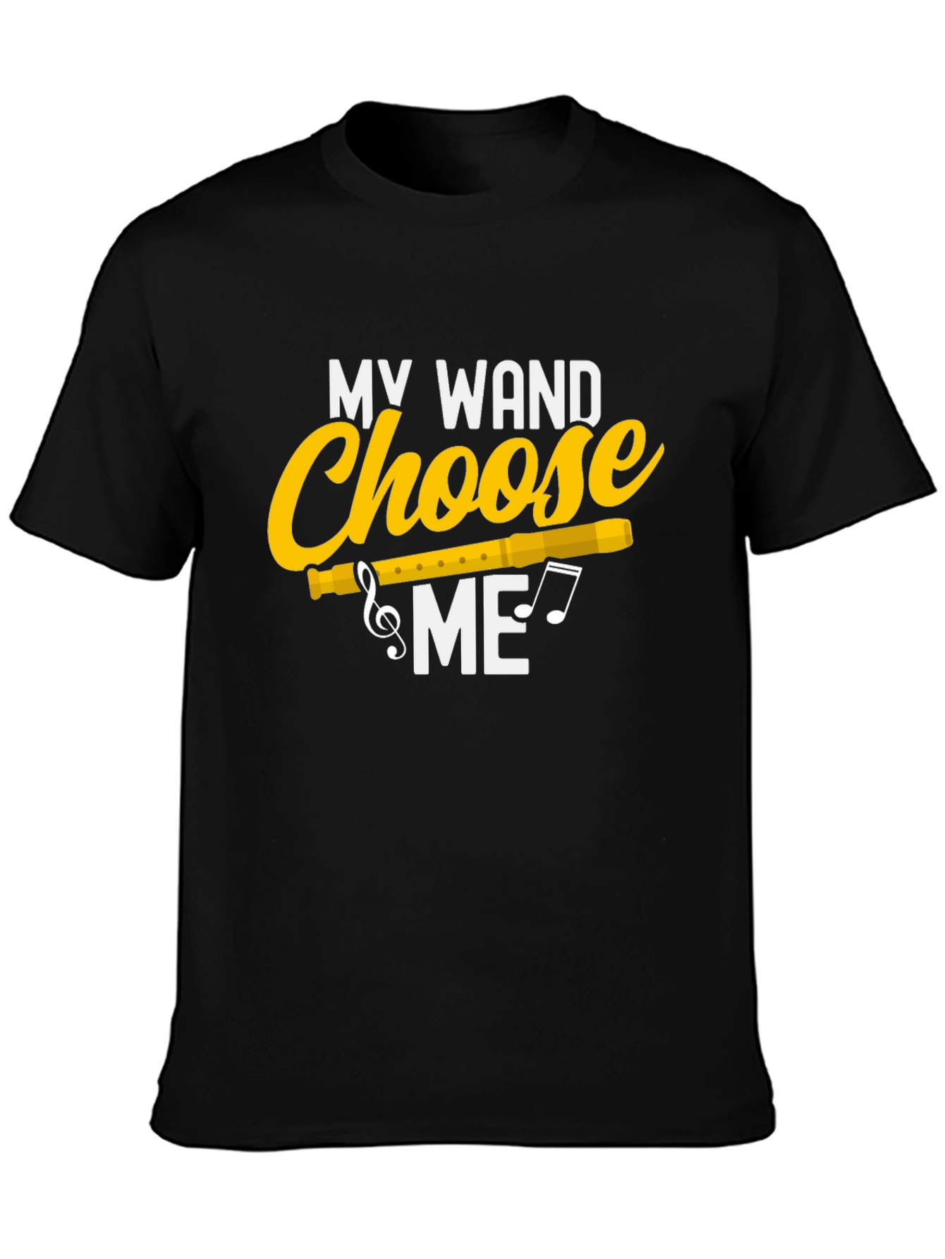 My Wand Choose Me T-Shirt - Music Lover Tee