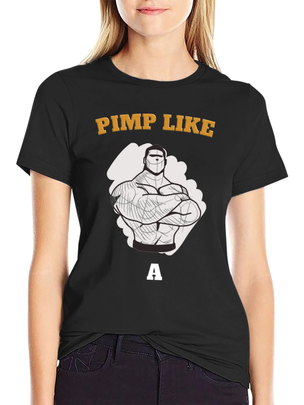Pimp Like a Bodybuilder Graphic T-Shirt