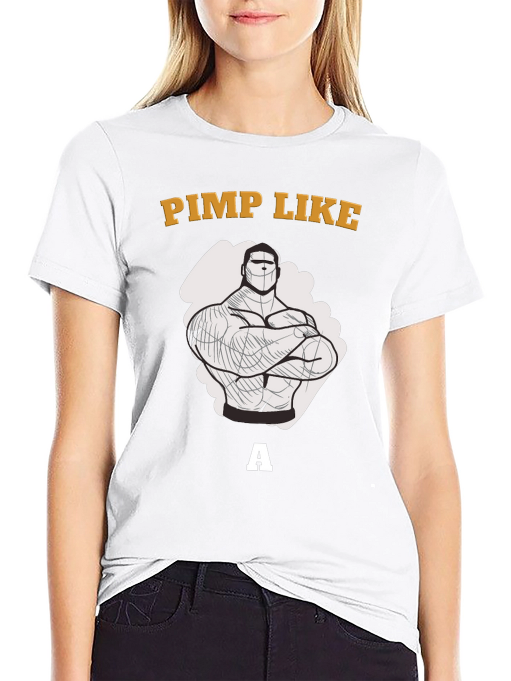 Pimp Like a Bodybuilder Graphic T-Shirt