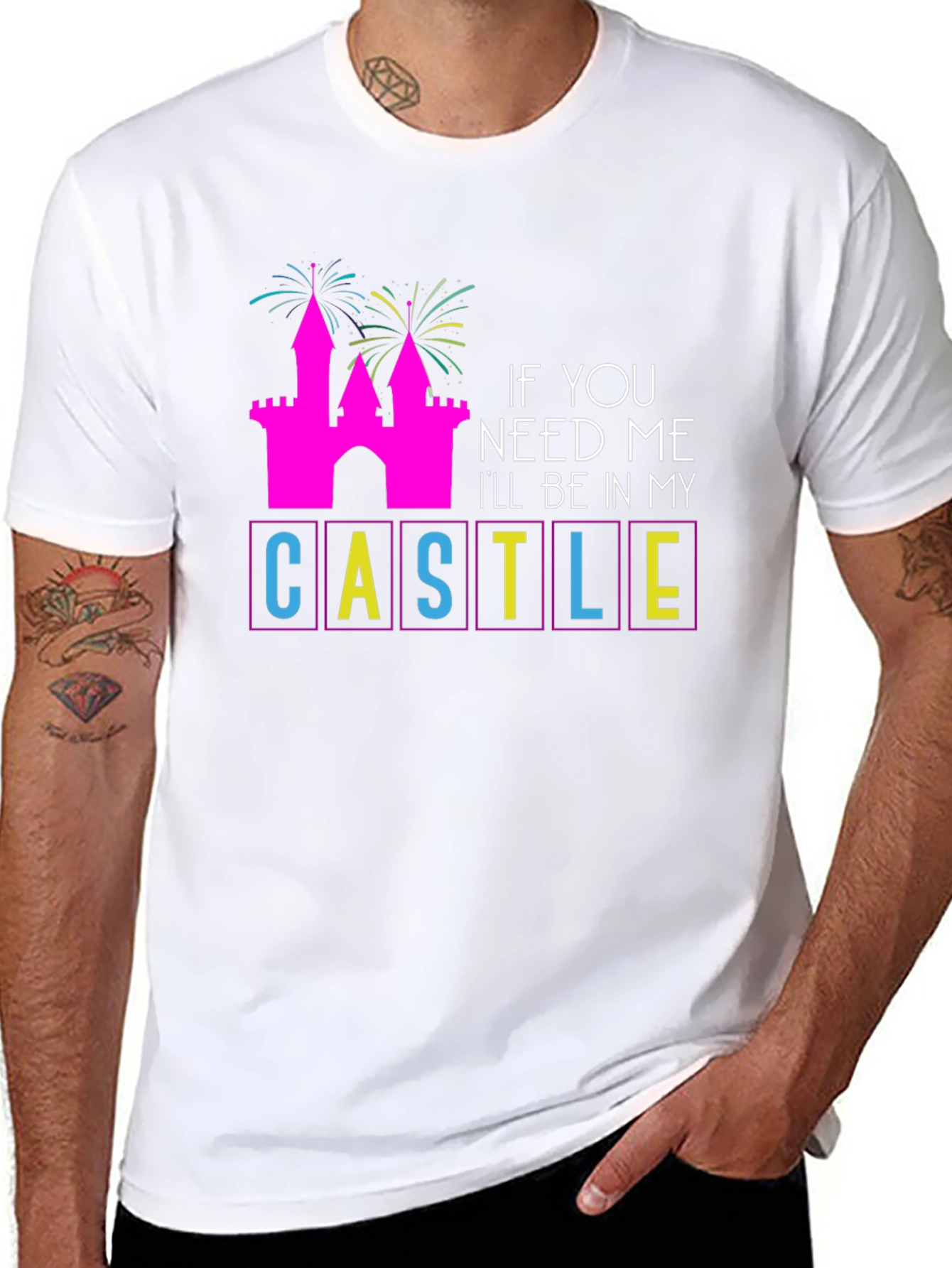 If You Need Me Ill Be In My Castle T-Shirt