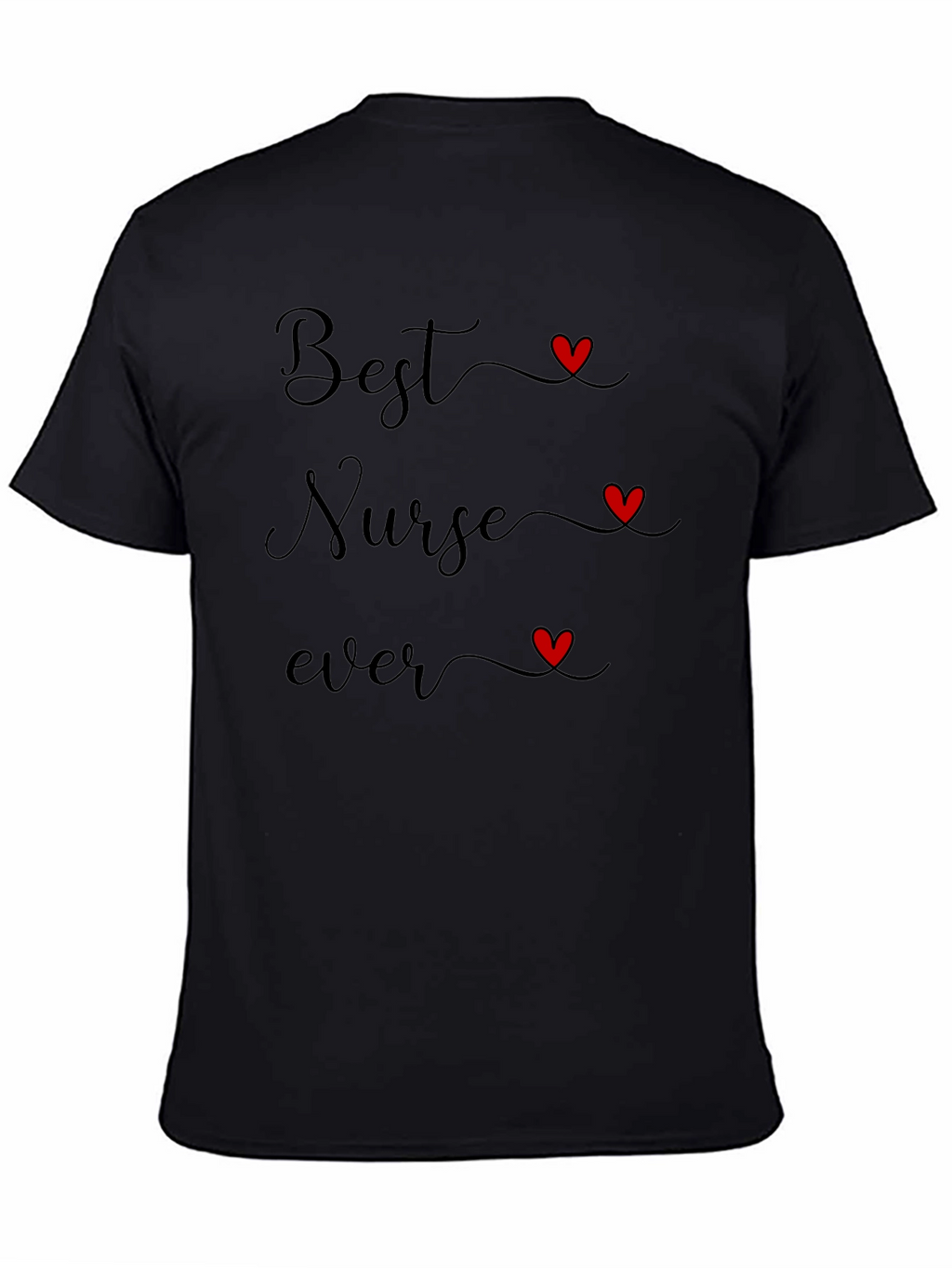 Best Nurse Ever T-Shirt - Gift for Nurses