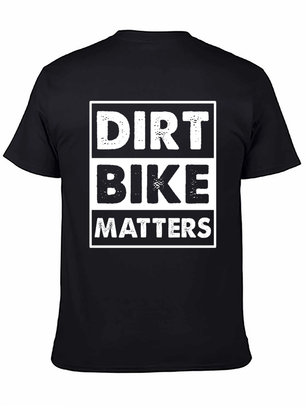 Dirt Bike Matters Graphic Tee - Black Cotton T-Shirt