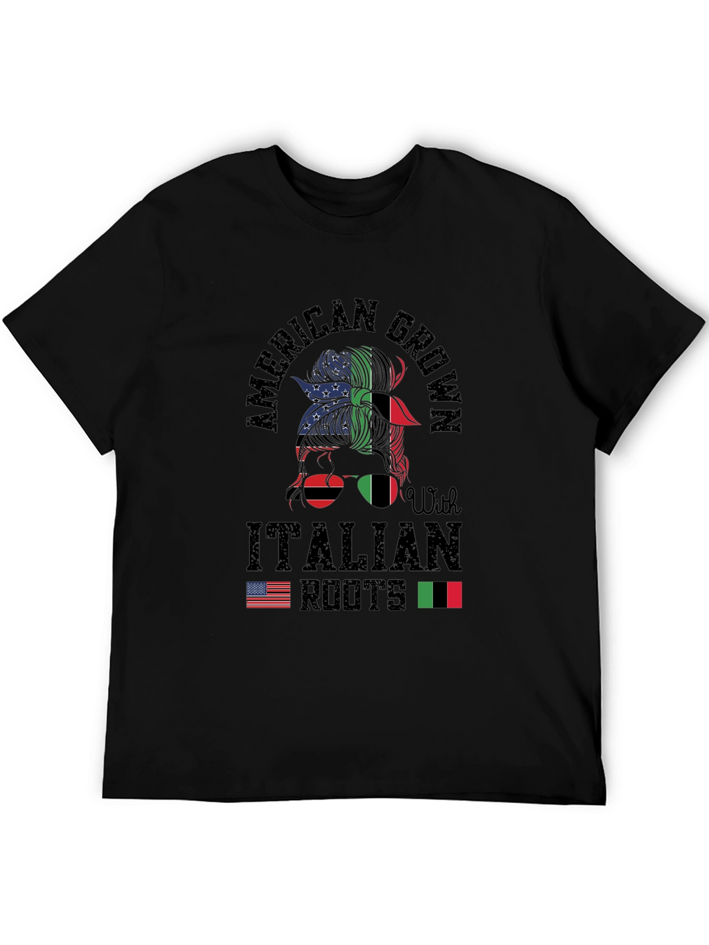 American Grown Italian Roots T-Shirt