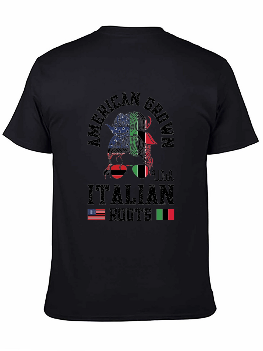 American Grown Italian Roots T-Shirt