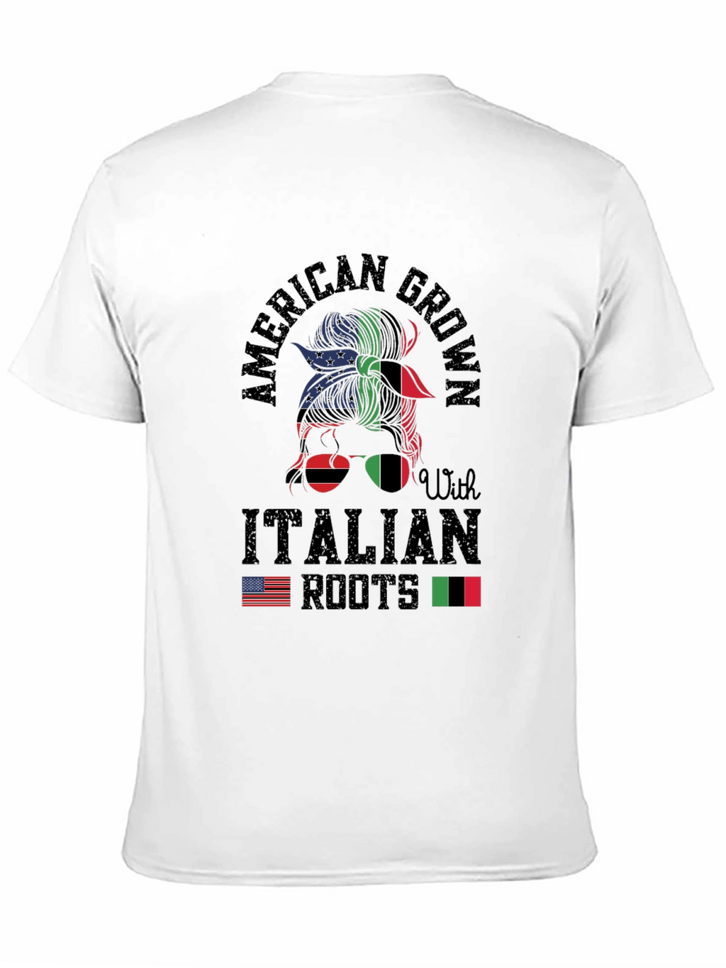 American Grown Italian Roots T-Shirt