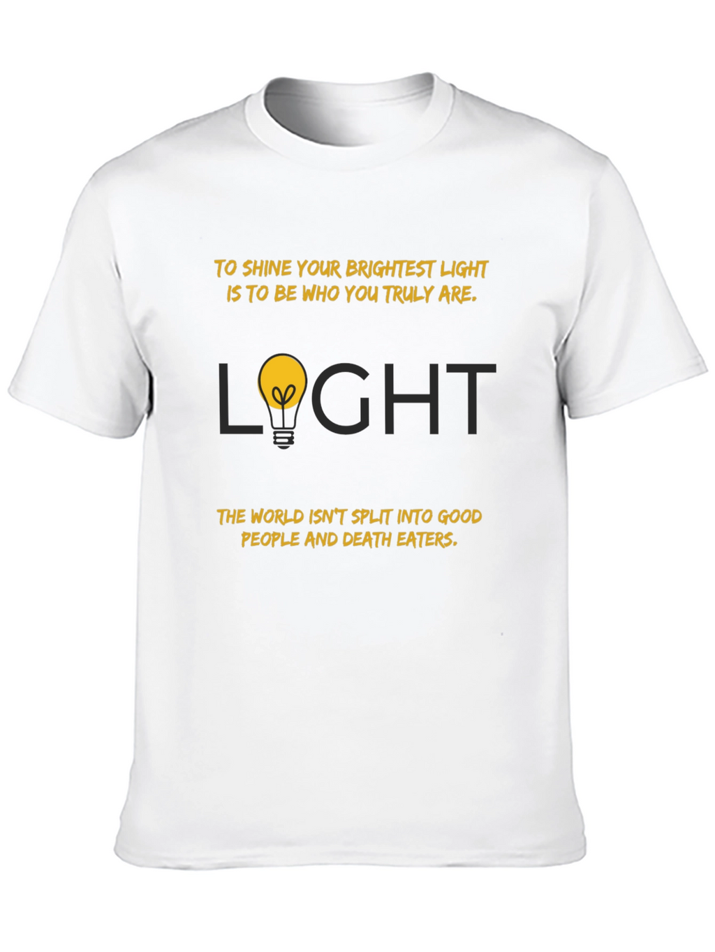 Shine Your Light Graphic Tee - Motivational T-Shirt