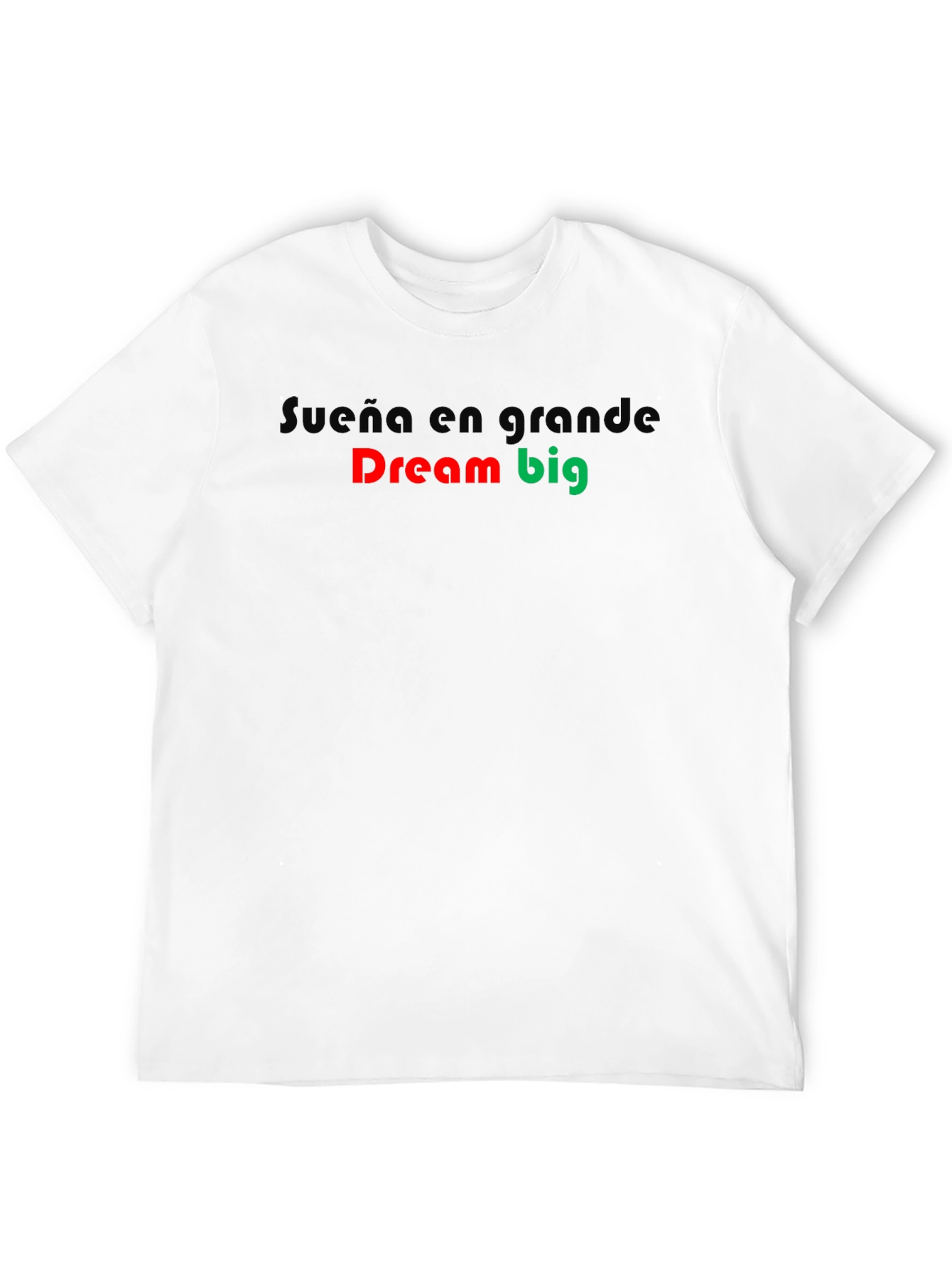 Dream Big Graphic T-Shirt