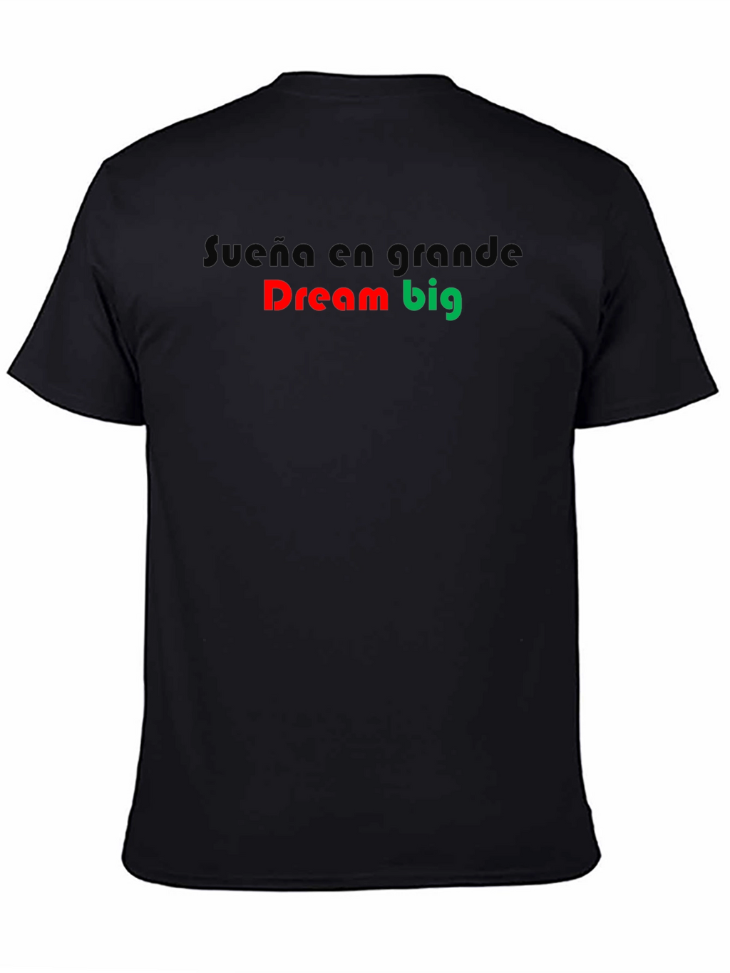 Dream Big Graphic T-Shirt