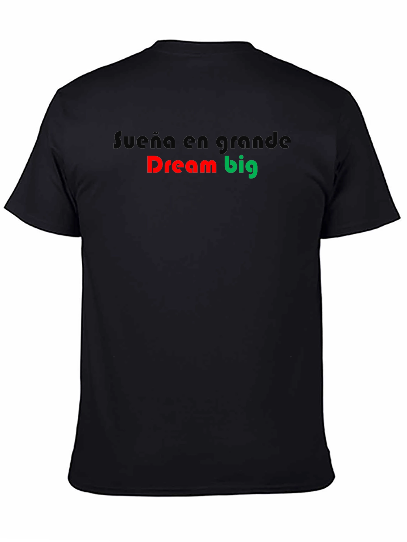 Dream Big Graphic T-Shirt