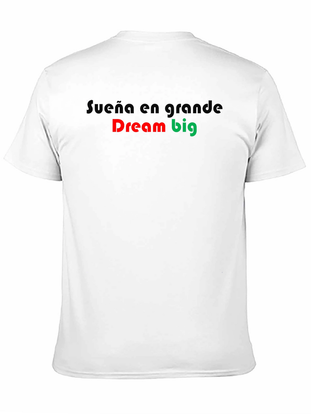 Dream Big Graphic T-Shirt