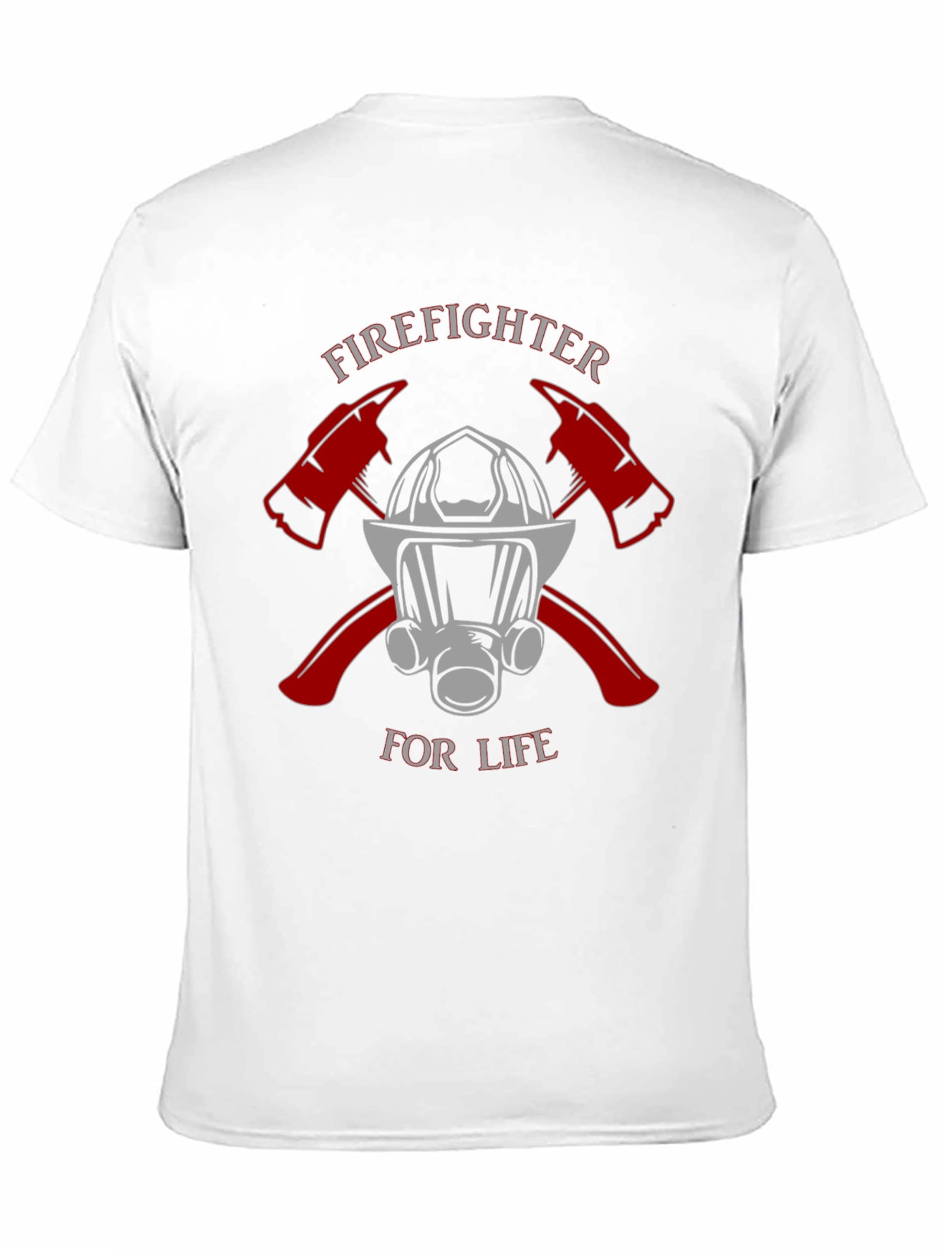 Firefighter For Life T-Shirt