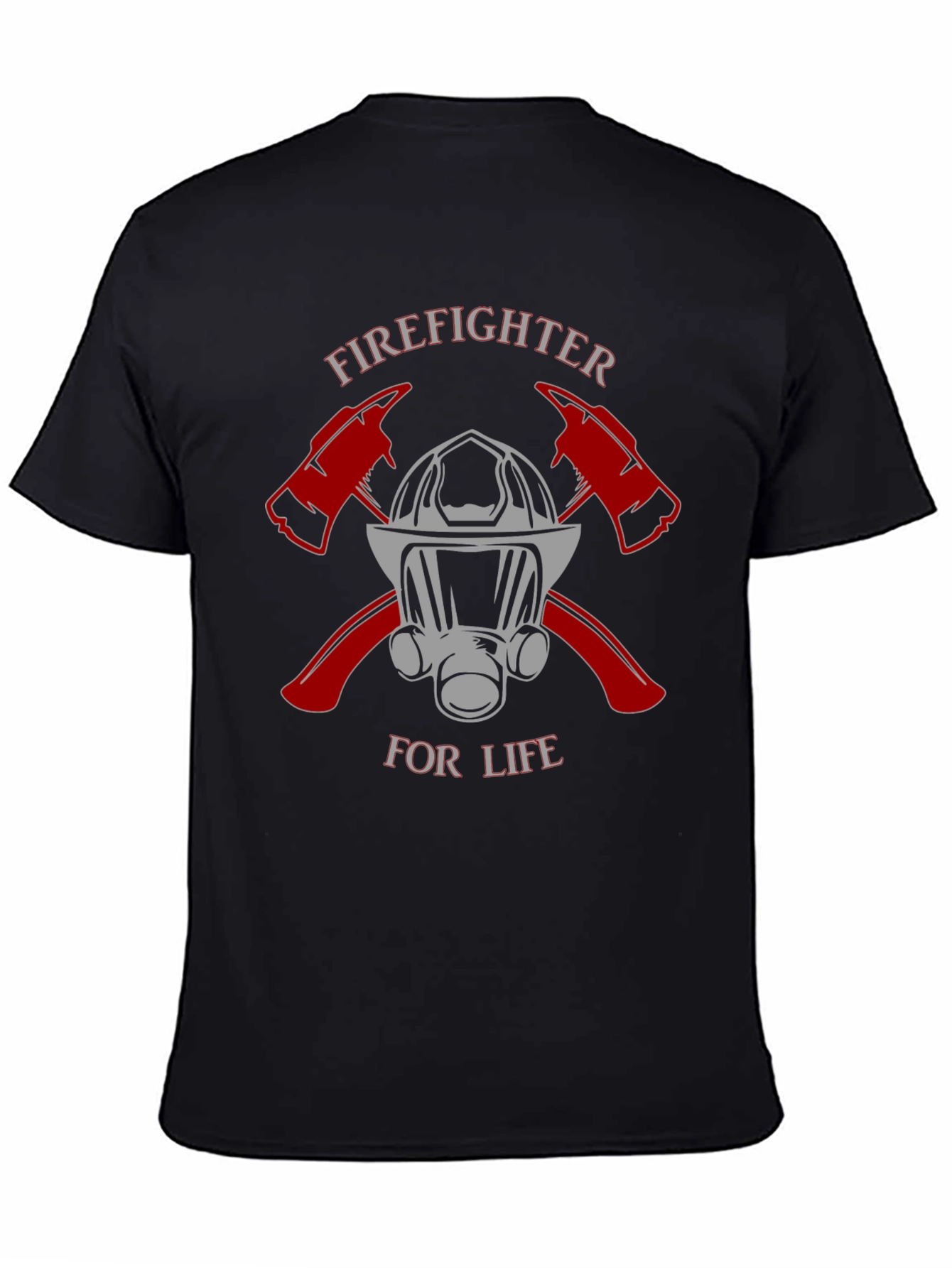 Firefighter For Life T-Shirt