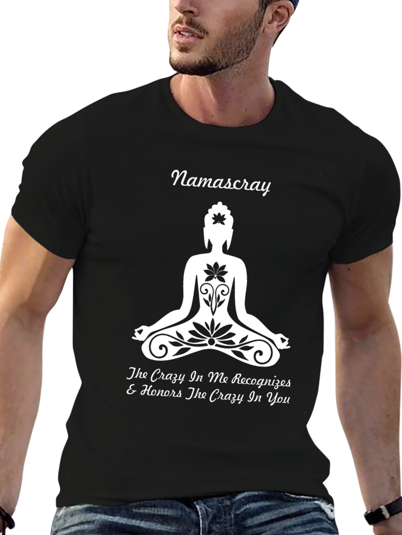 Namascray Yoga Graphic T-Shirt - Crazy In Me Honors You
