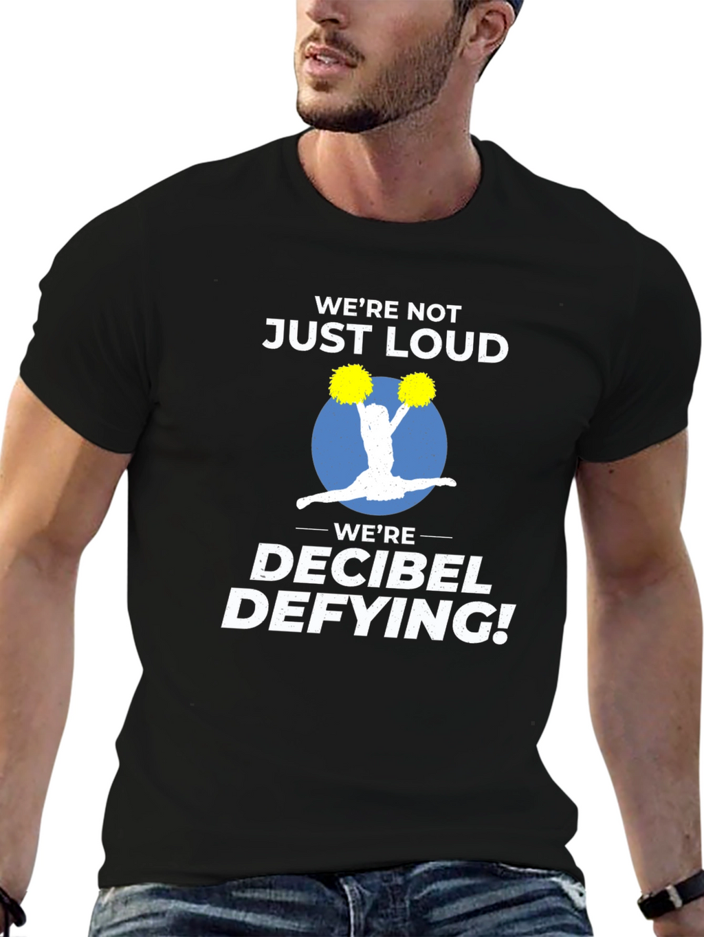 Decibel Defying Cheer T-Shirt