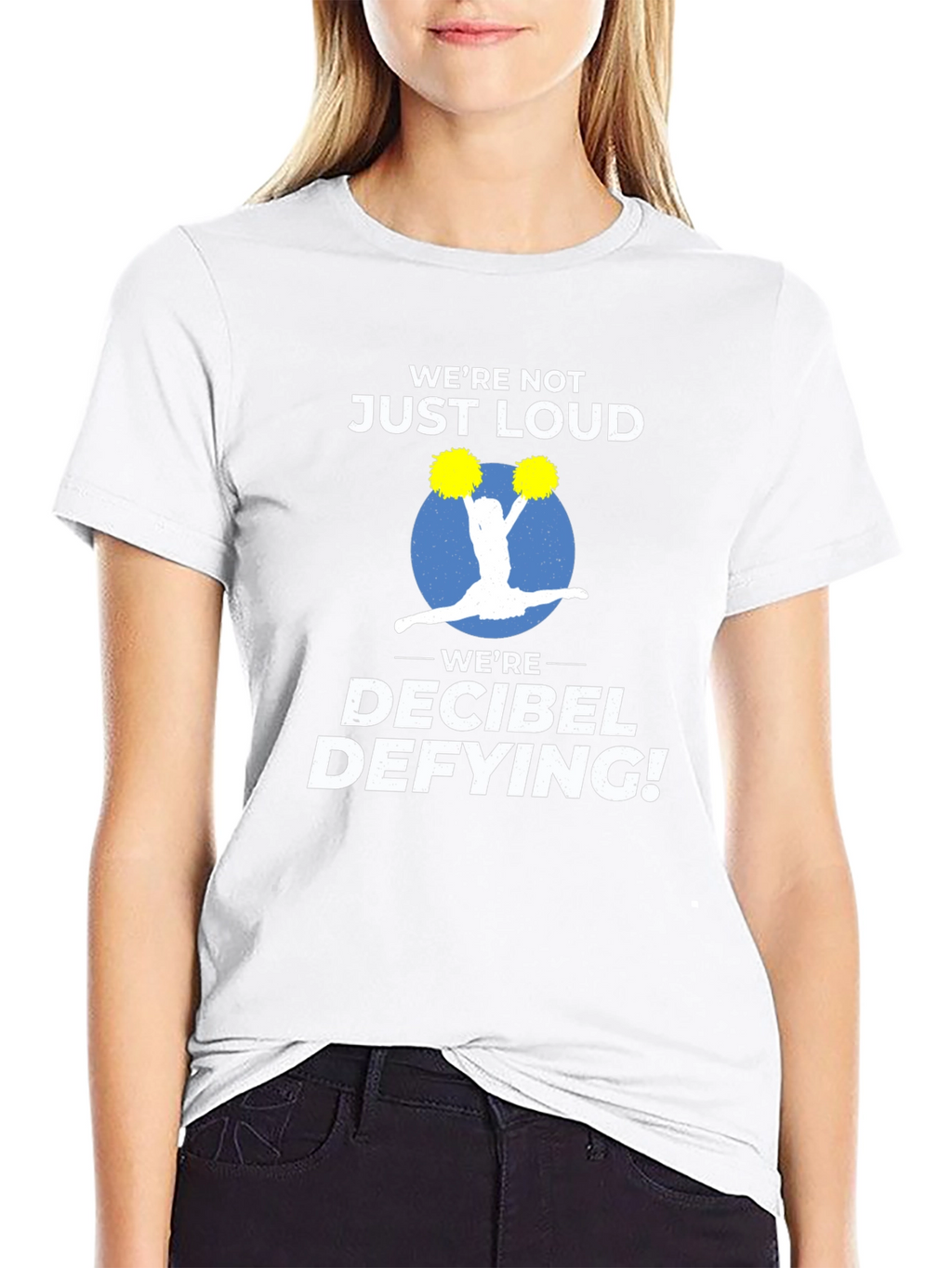 Decibel Defying Cheer T-Shirt