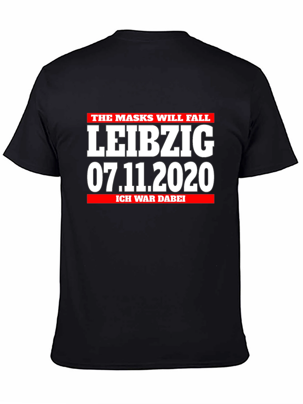 Leipzig 07.11.2020 I Was There Black T-Shirt
