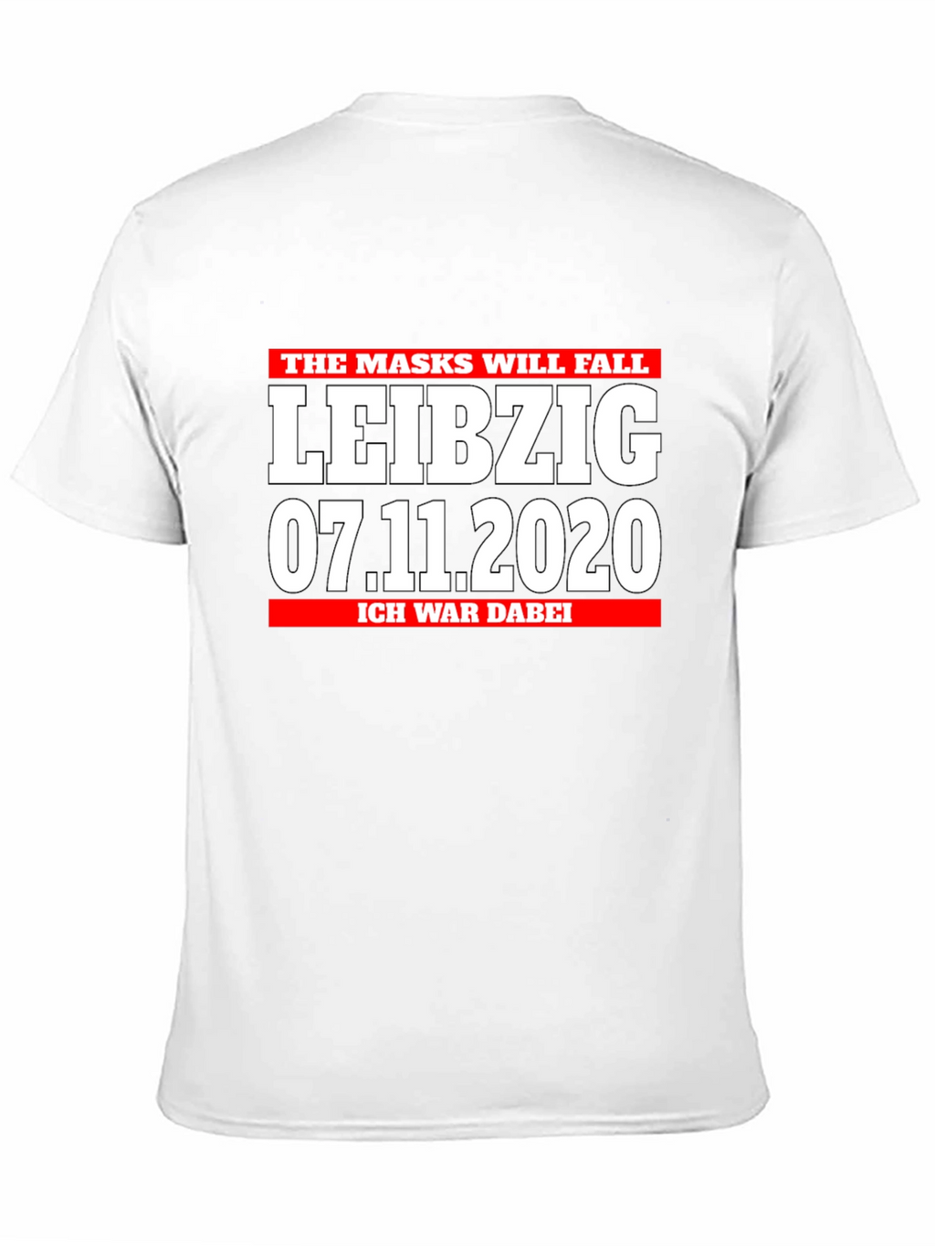 Leipzig 07.11.2020 I Was There Black T-Shirt