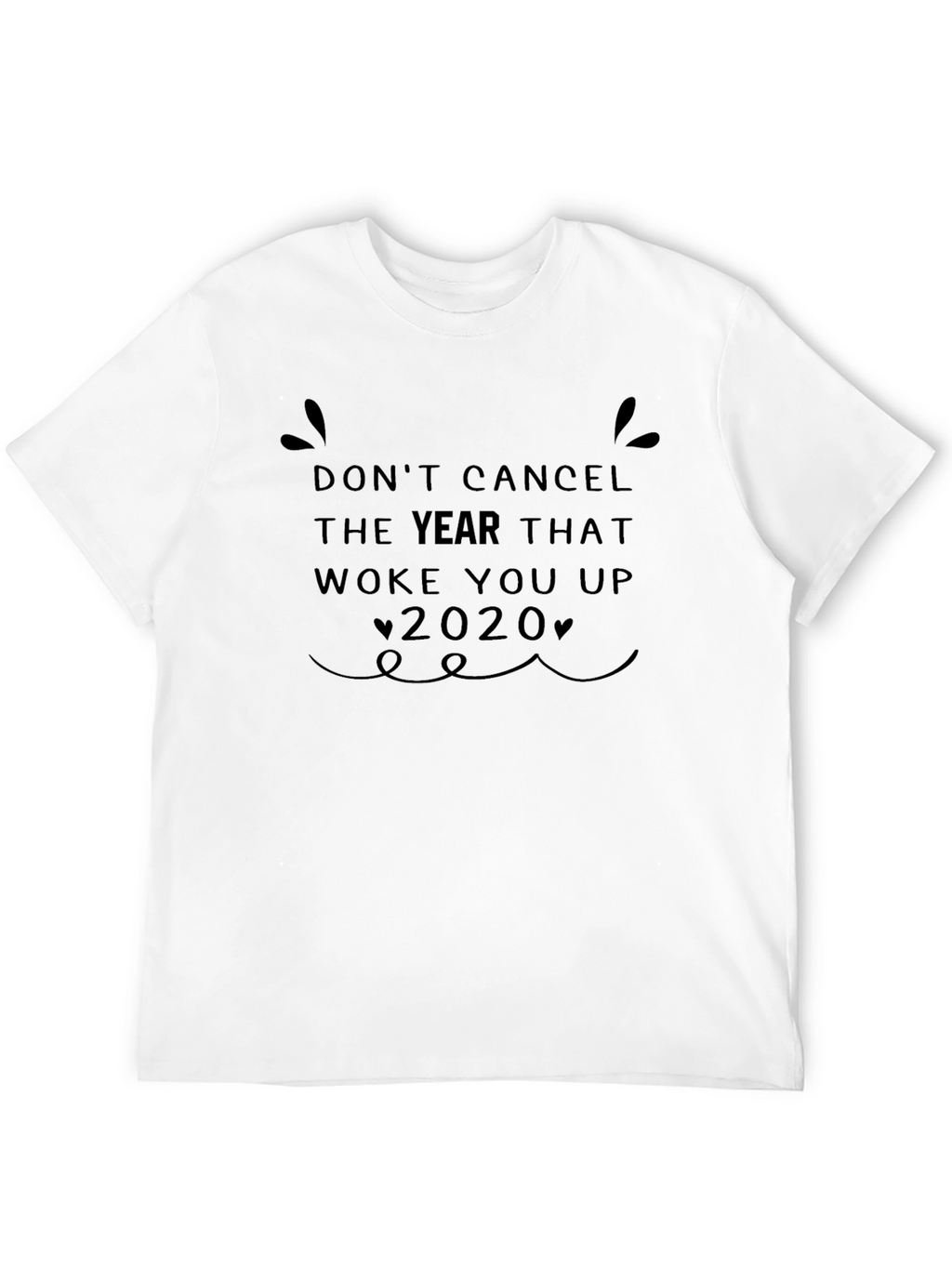 Woke Up 2020 Graphic Tee - Black