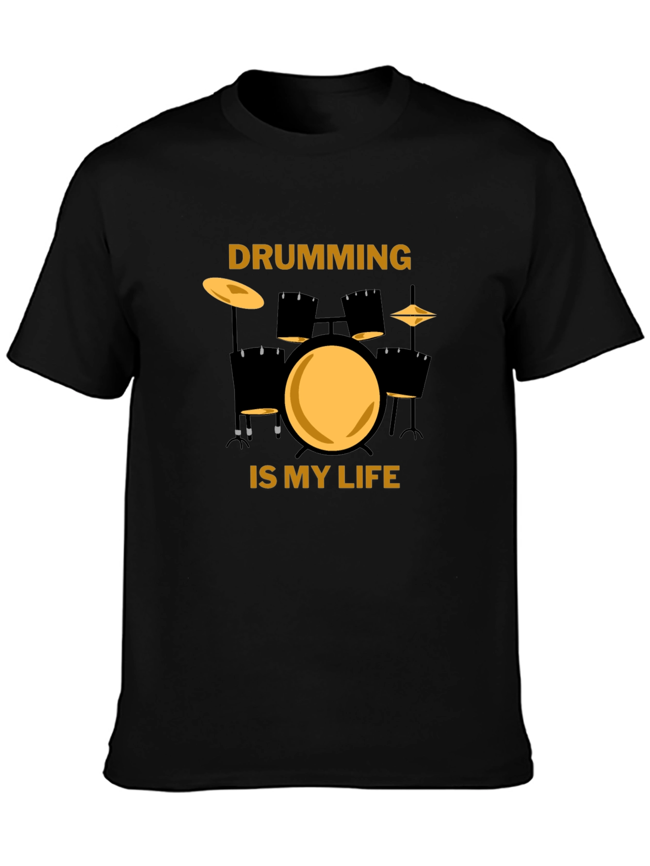 Drumming is My Life Black T-Shirt
