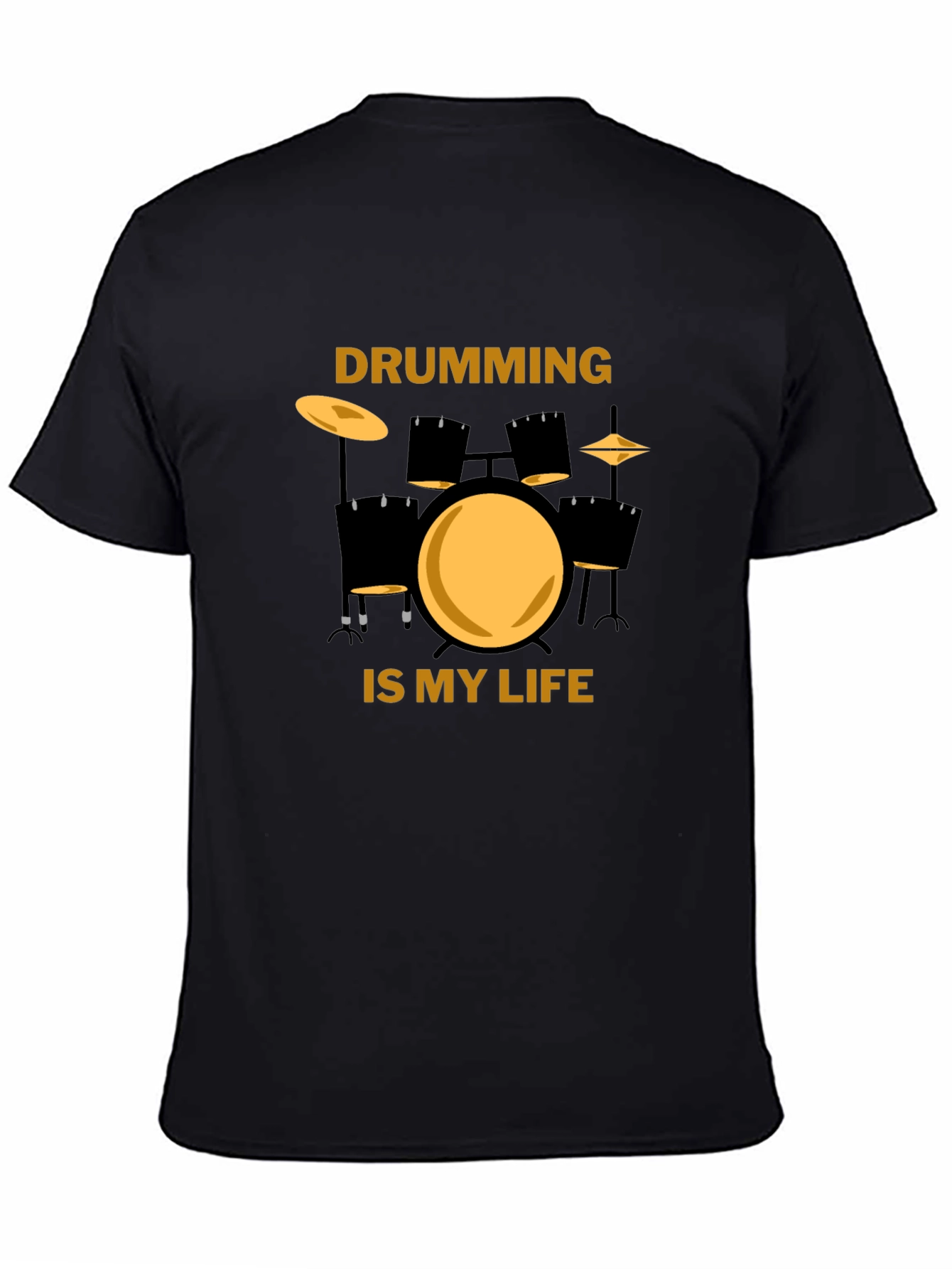 Drumming is My Life Black T-Shirt