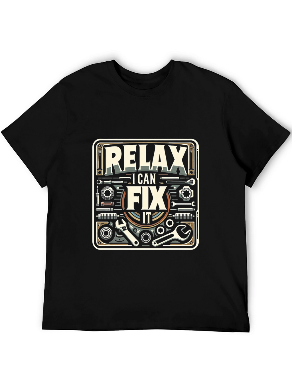 Relax I Can Fix It T-Shirt - Mechanic Gift
