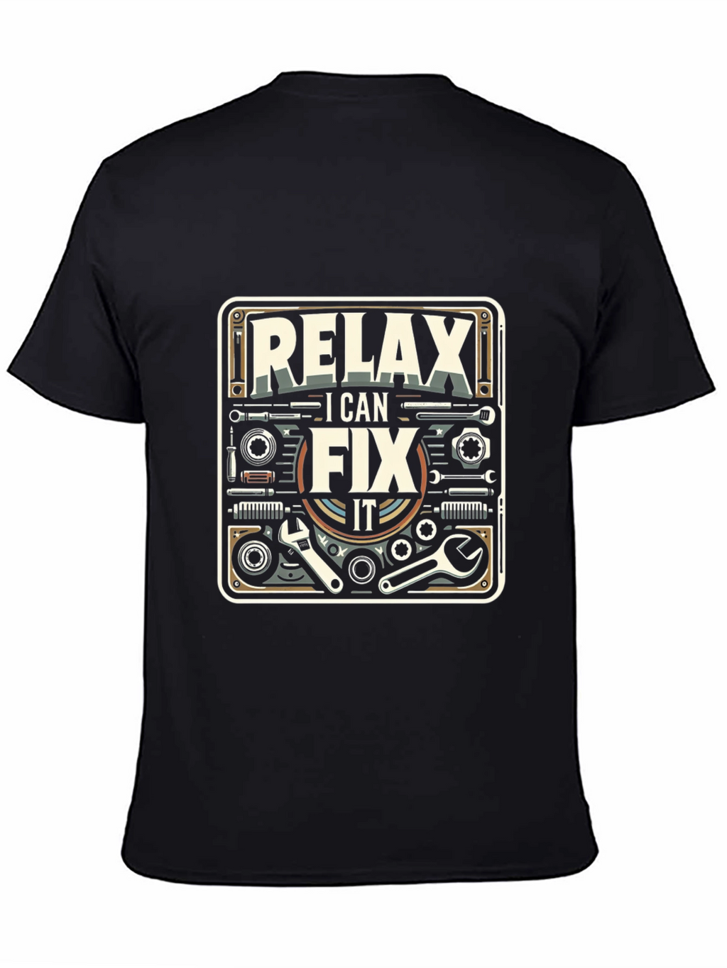 Relax I Can Fix It T-Shirt - Mechanic Gift
