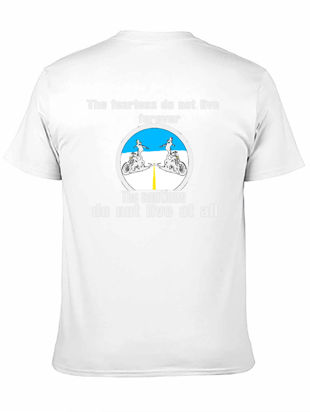 Fearless Biker T-Shirt - Live Life to the Fullest