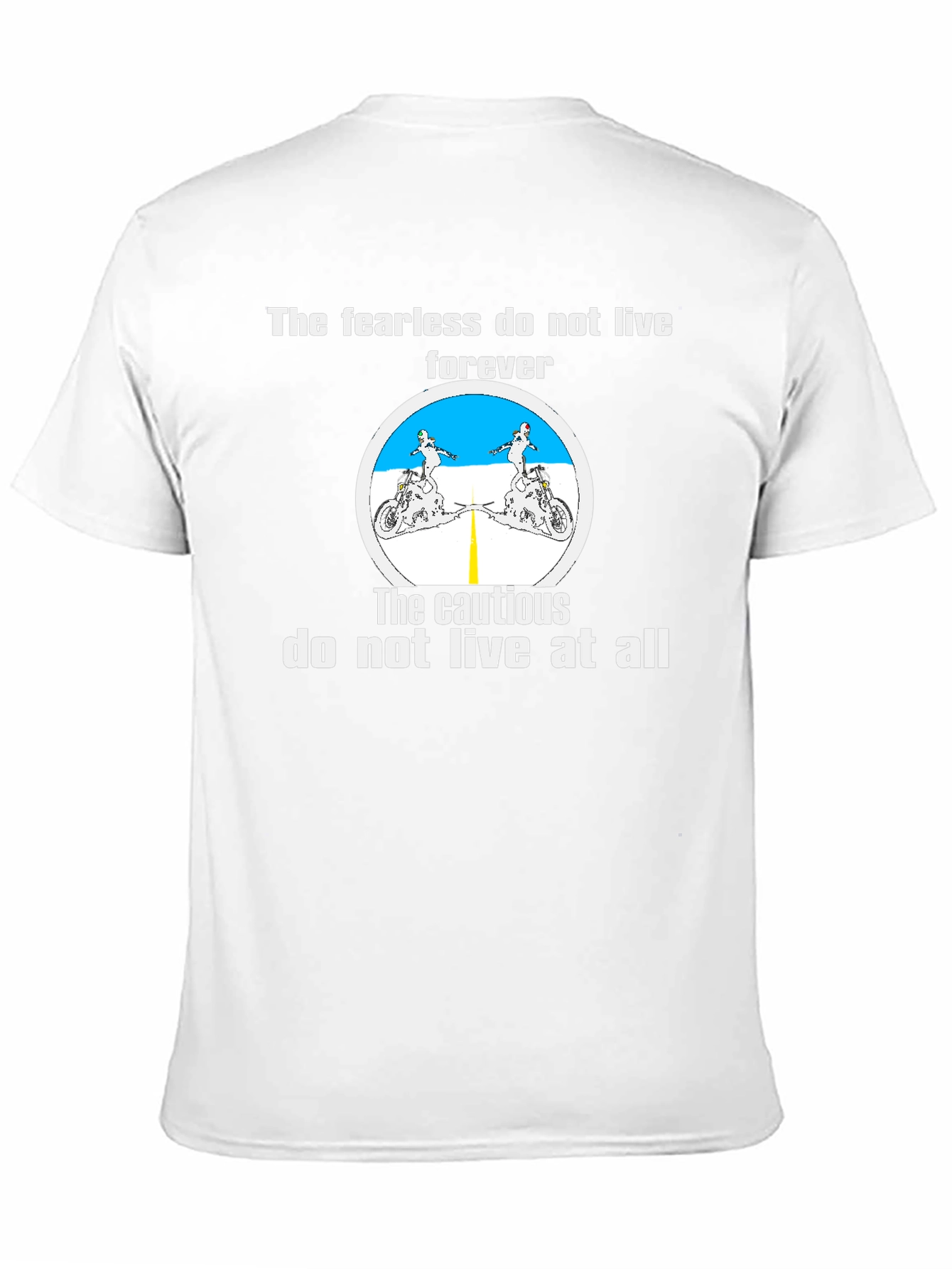 Fearless Biker T-Shirt - Live Life to the Fullest