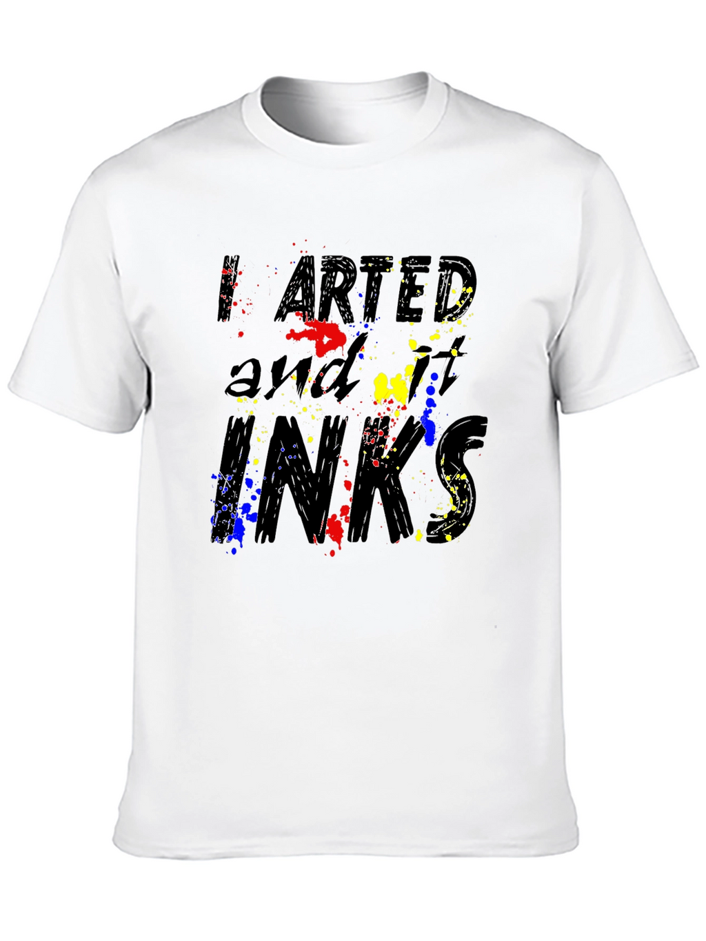 Artsy Inks T-Shirt: Splatter Paint Design