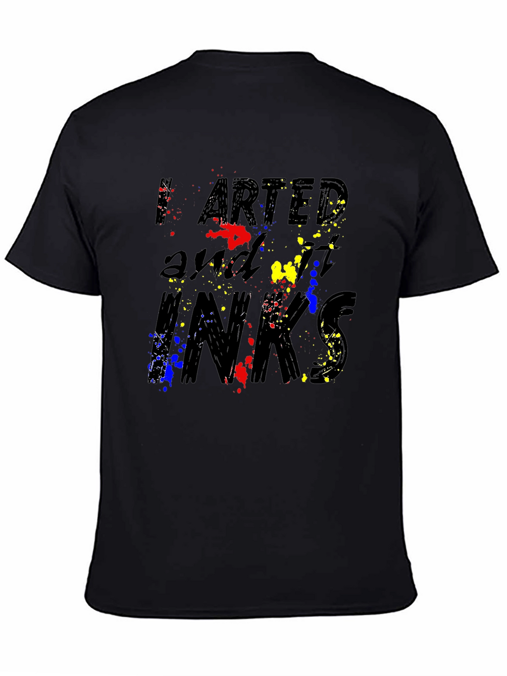 Artsy Inks T-Shirt: Splatter Paint Design