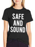 Safe and Sound Graphic Tee - Stylish Comfort