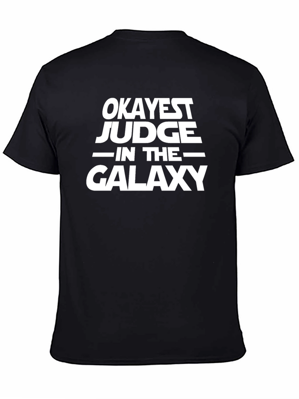 Okayest Judge Galaxy Tee - Sci-Fi Humor T-Shirt