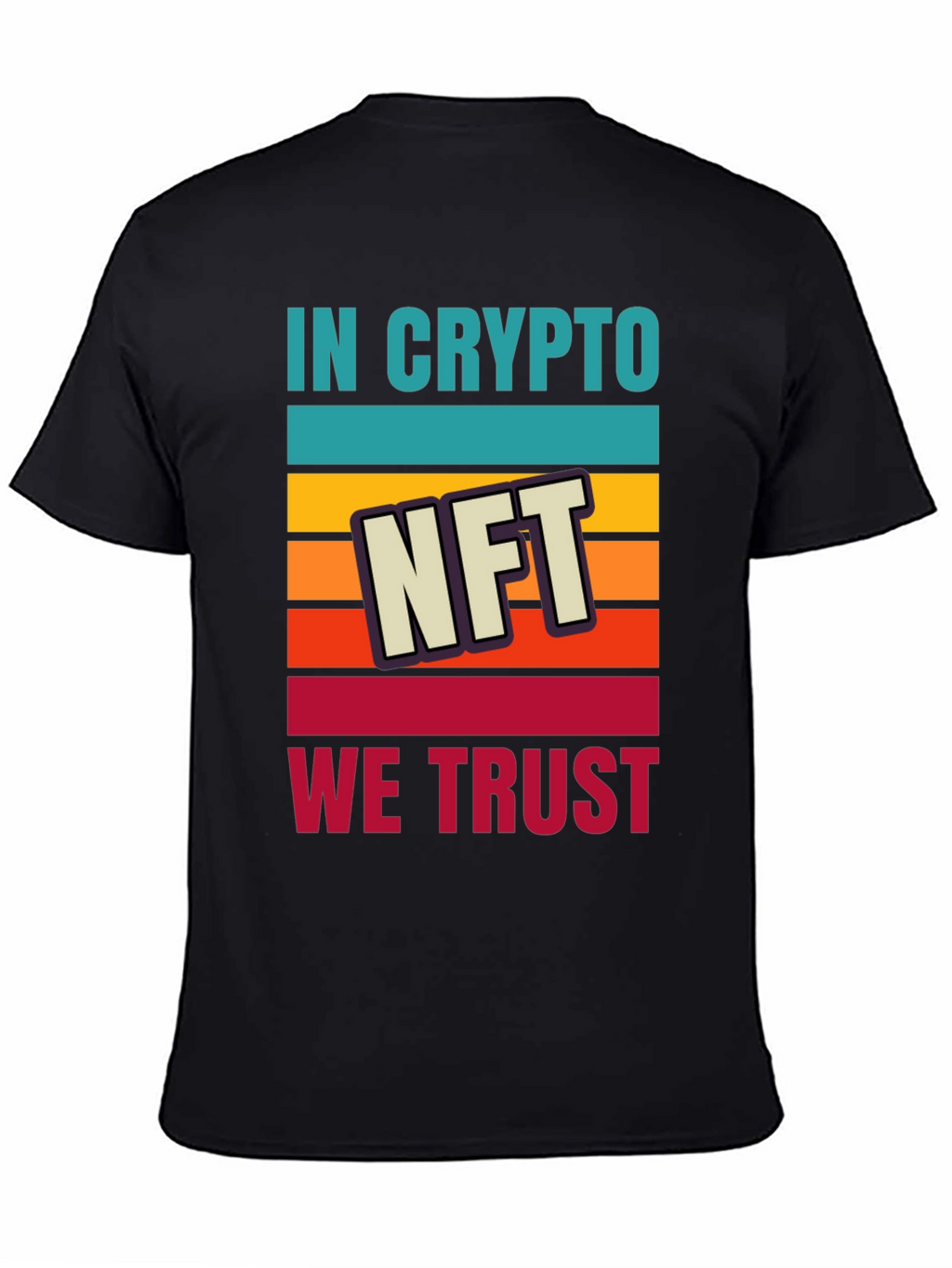 In Crypto We Trust NFT Graphic T-Shirt